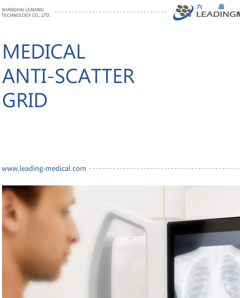 Leading Medical：Medical Anti-scatter Grid